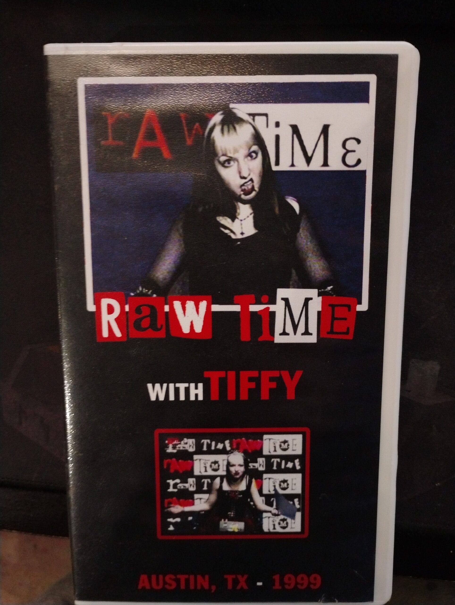 Rawtime with Tiffy | Custom (VHS)